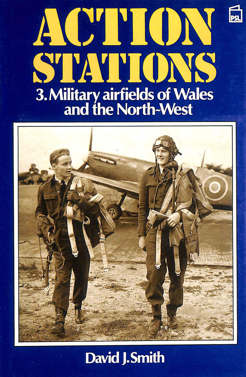 Military Airfields of Wales and the North West (v. 3) (Action Stations)