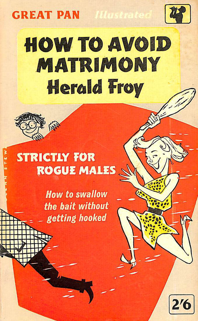 How to Avoid Matrimony