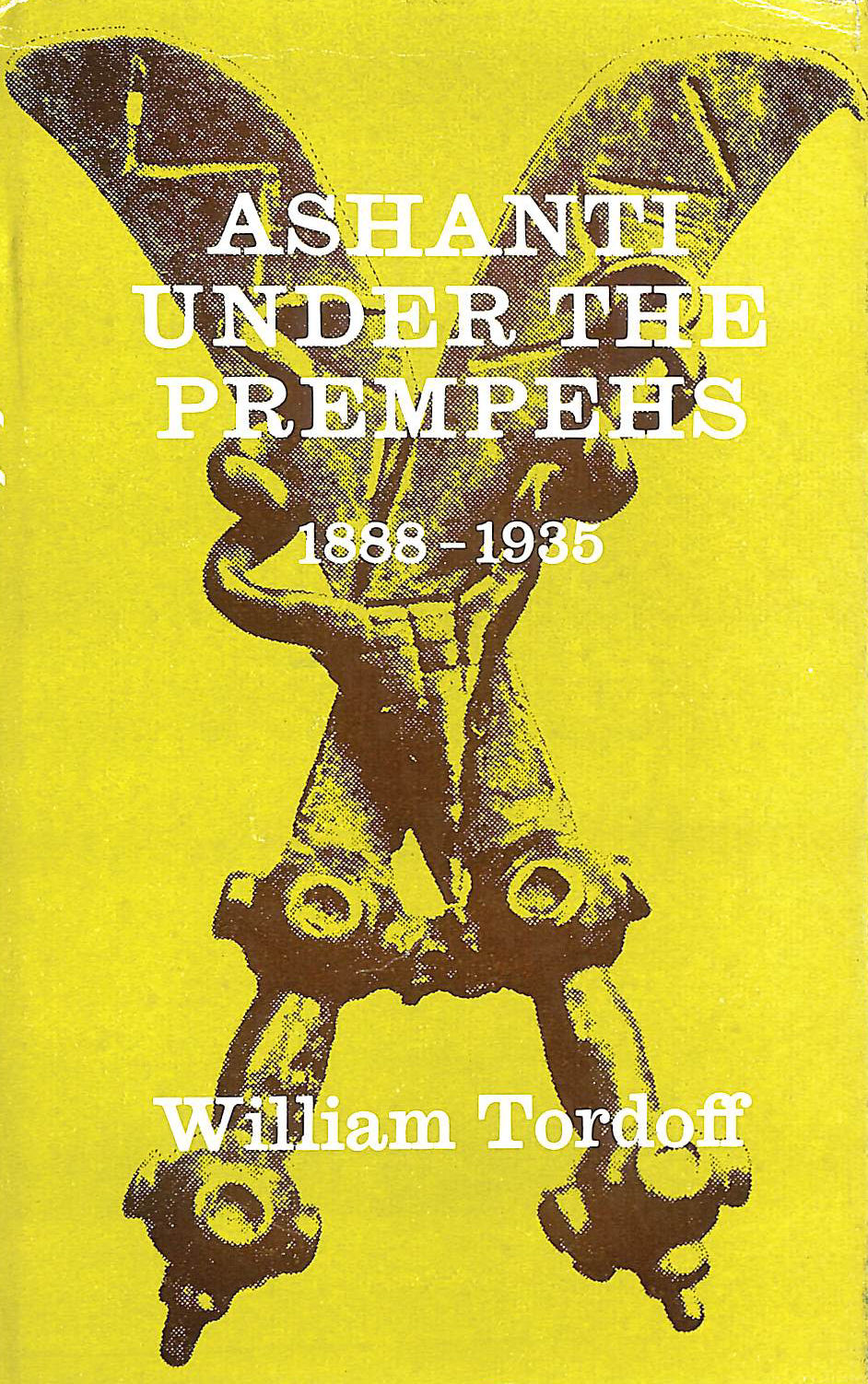 Ashanti Under the Prempehs, 1888-1935