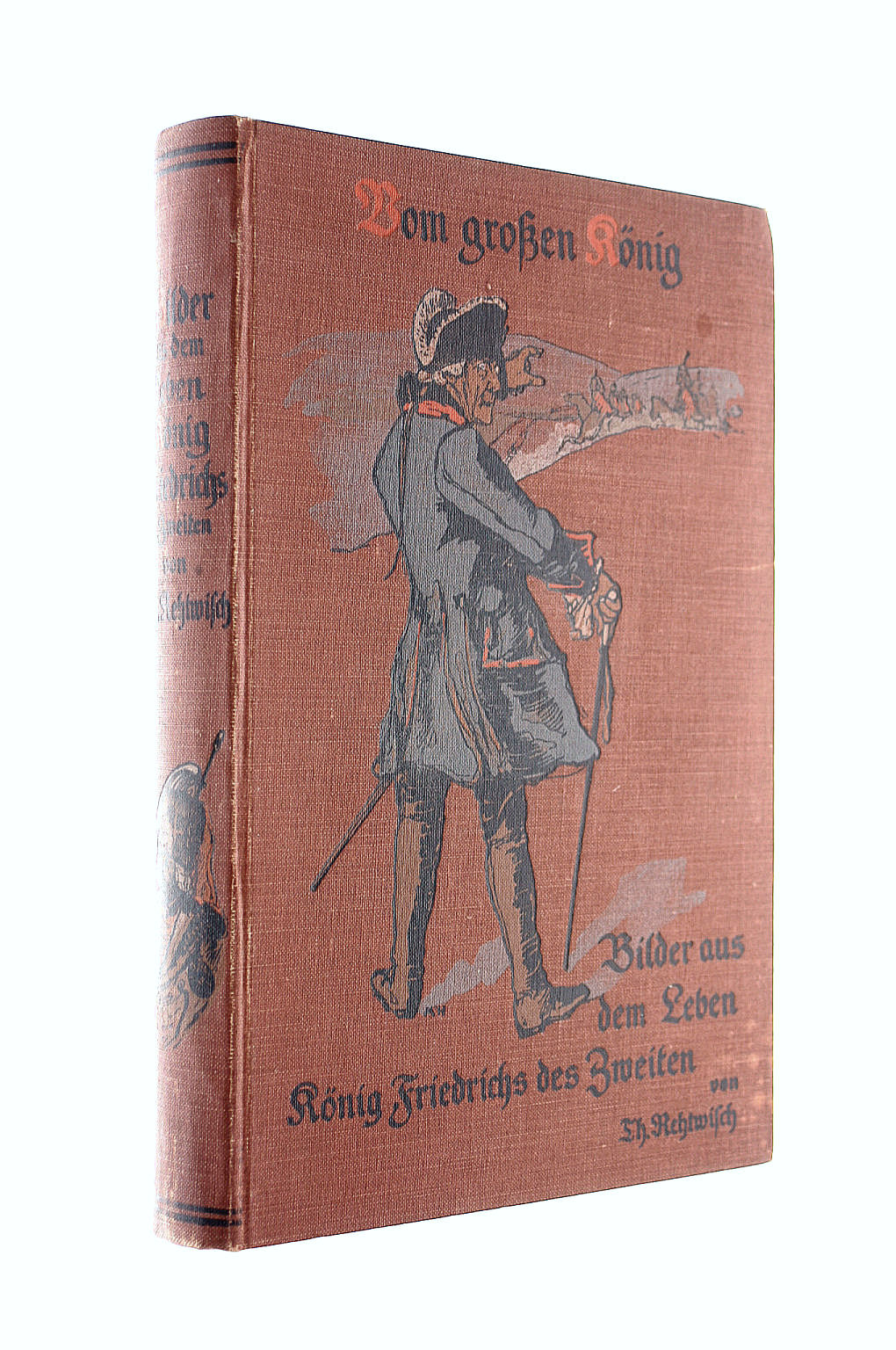 Vom groen Knig. Bilder aus dem Leben Friedrichs des Zweiten