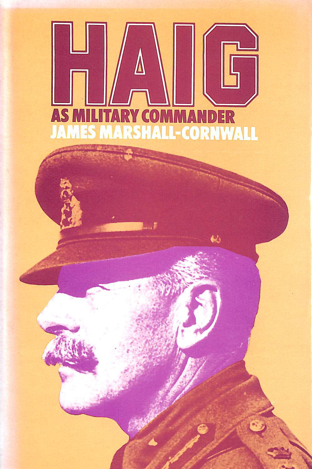 Haig (Military Commanders S.)