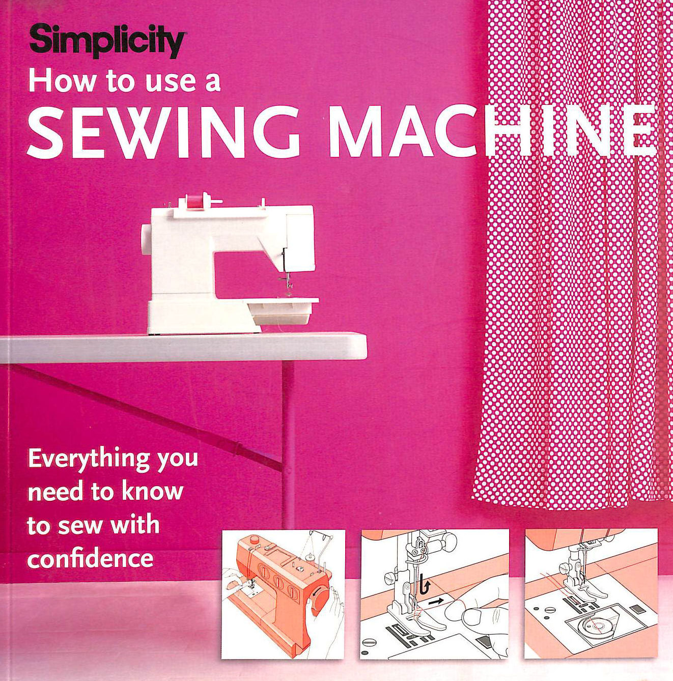 How To Use A Sewing Machine