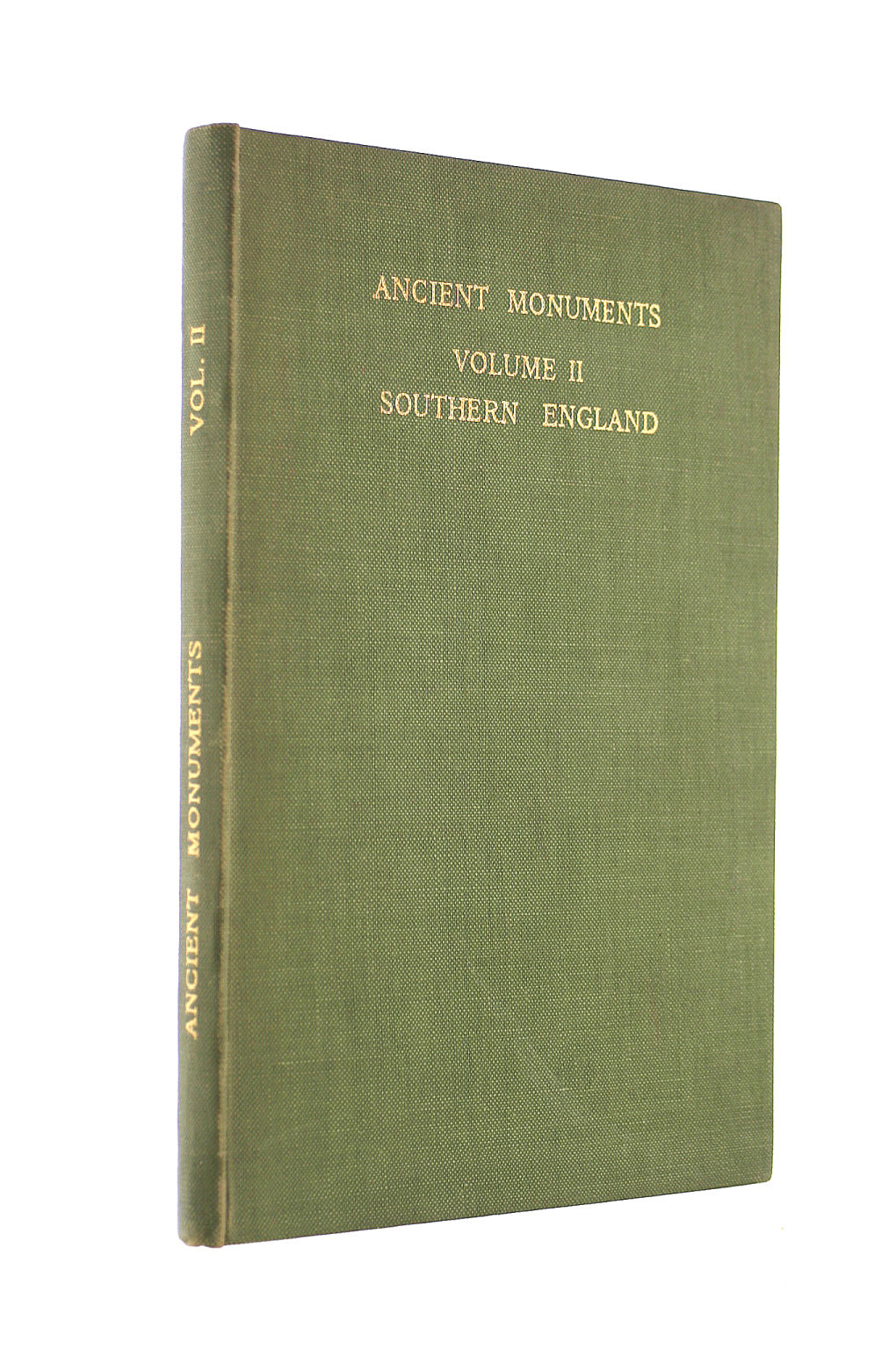 Ancient Monument Vol II : Southern England