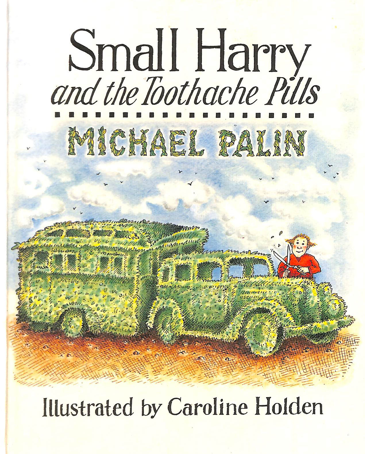 Small Harry and the Toothache Pills