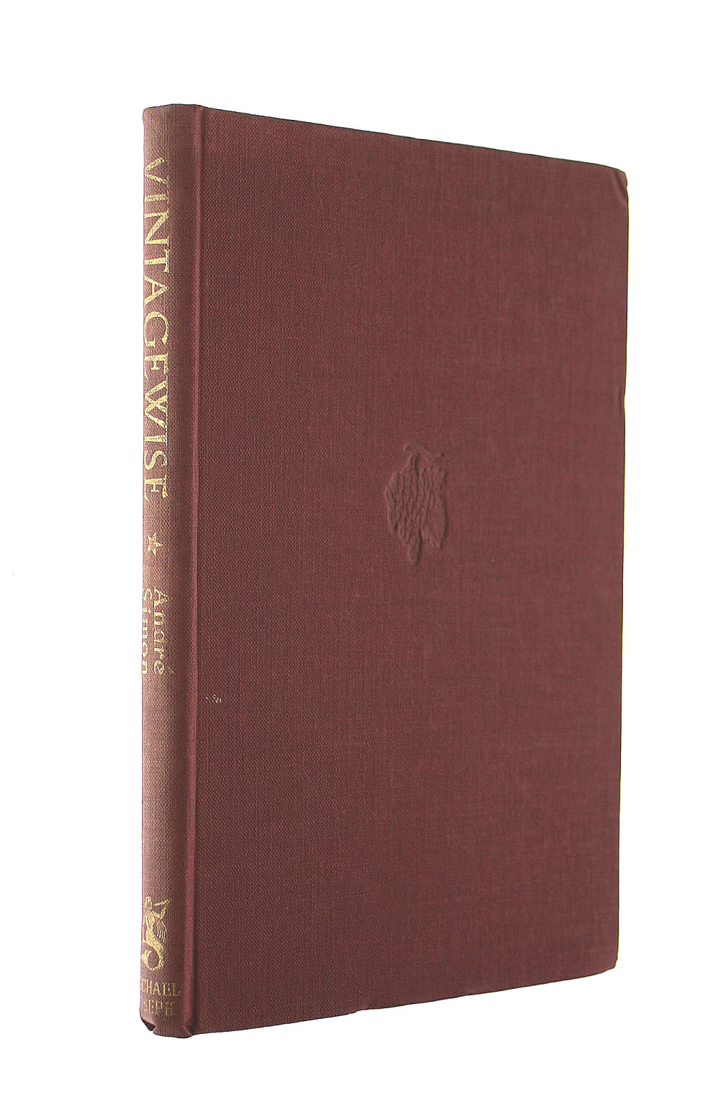 Vintage Wise - A Postscript To Saintsbury's 'Notes On A Cellar Book'