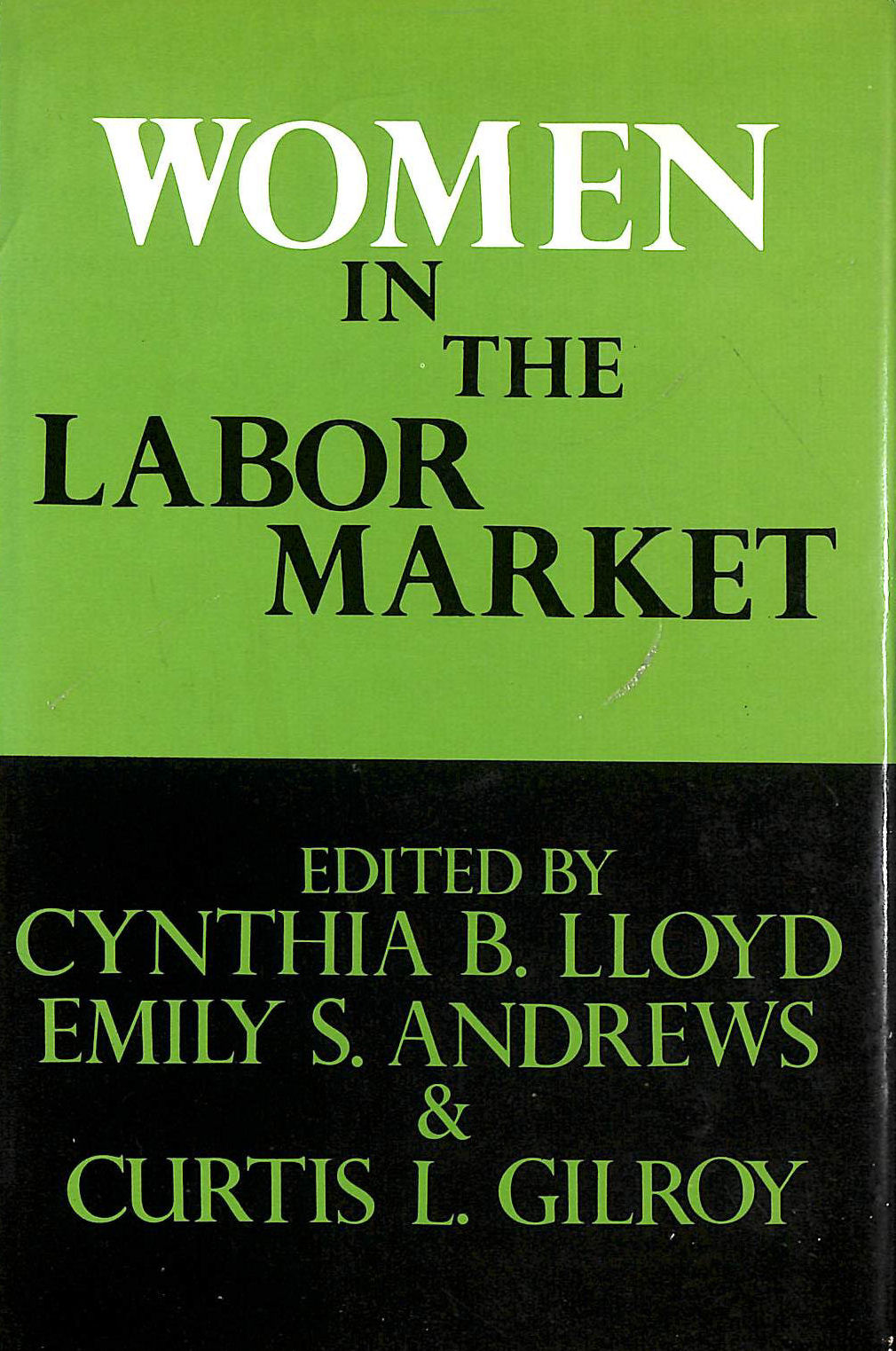 Women in the Labor Market