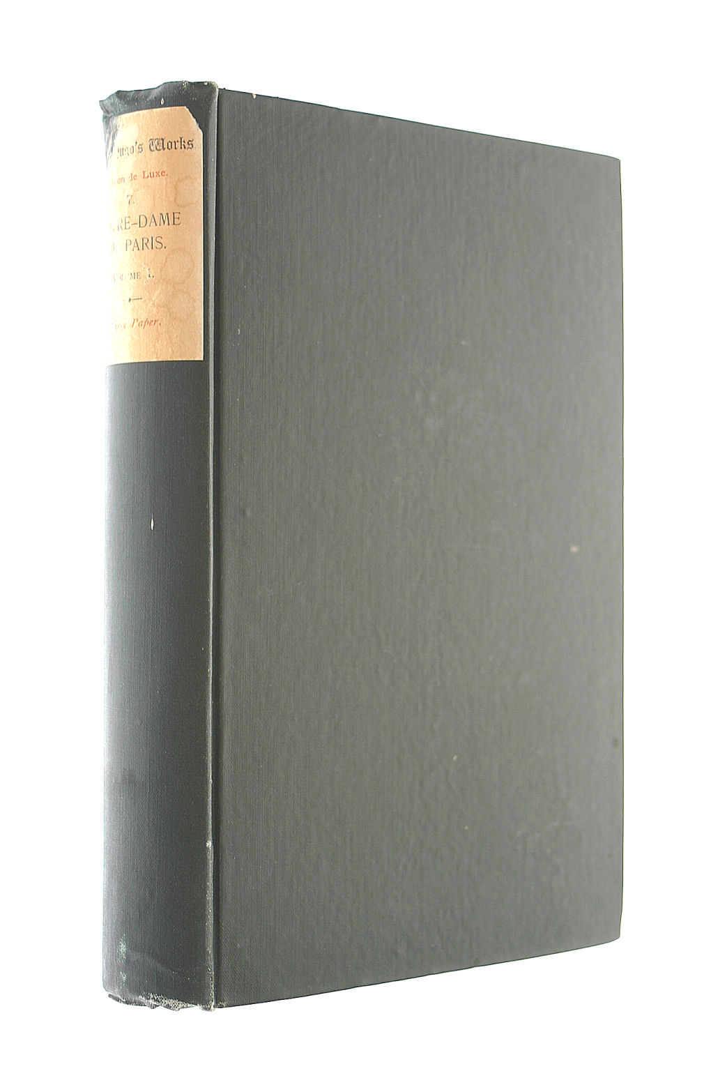 Notre-Dame De Paris Volume I