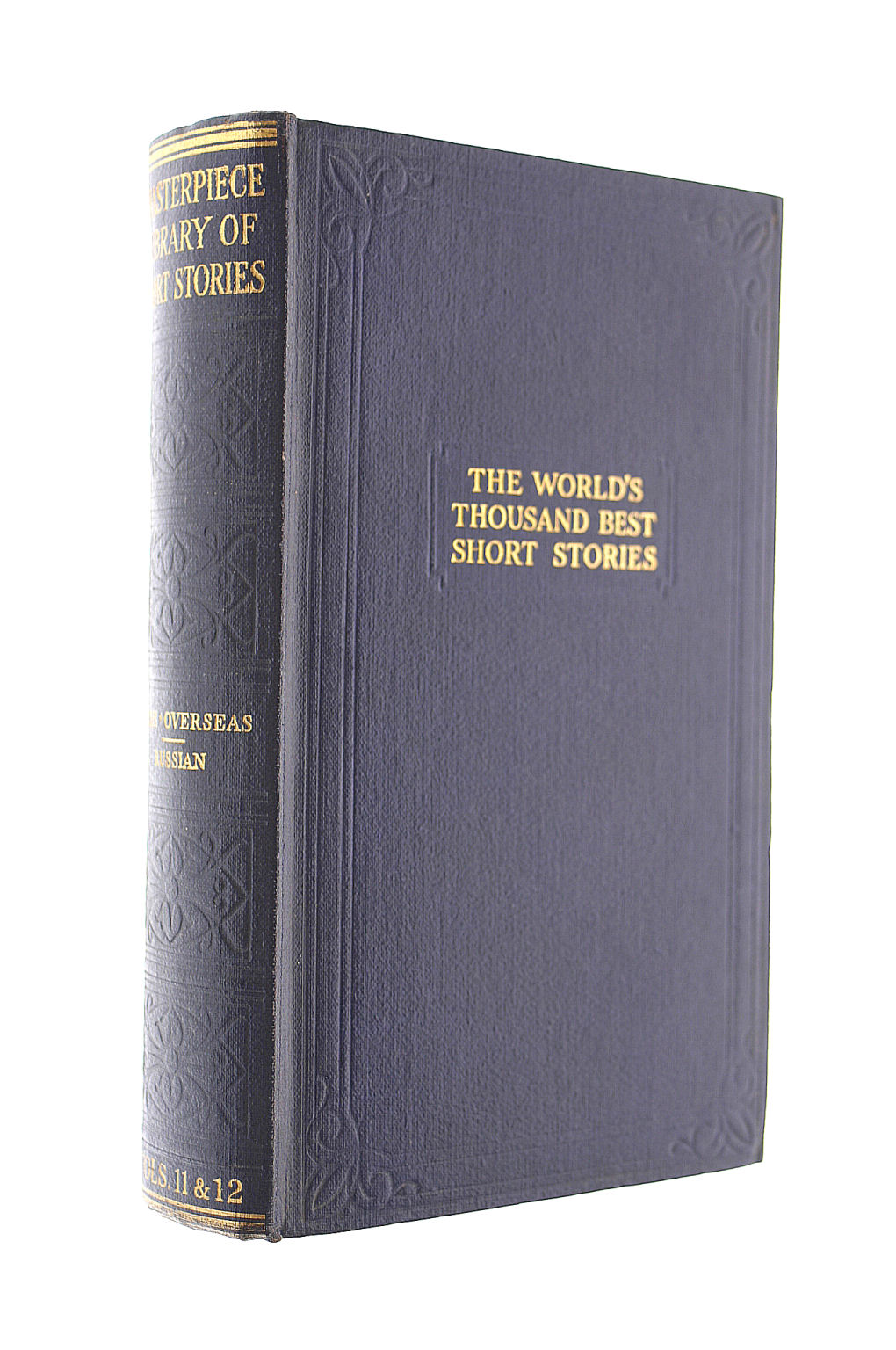 The Masterpiece Library of Short Stories Vol XI Irish and Overseas and Vol XII Russian