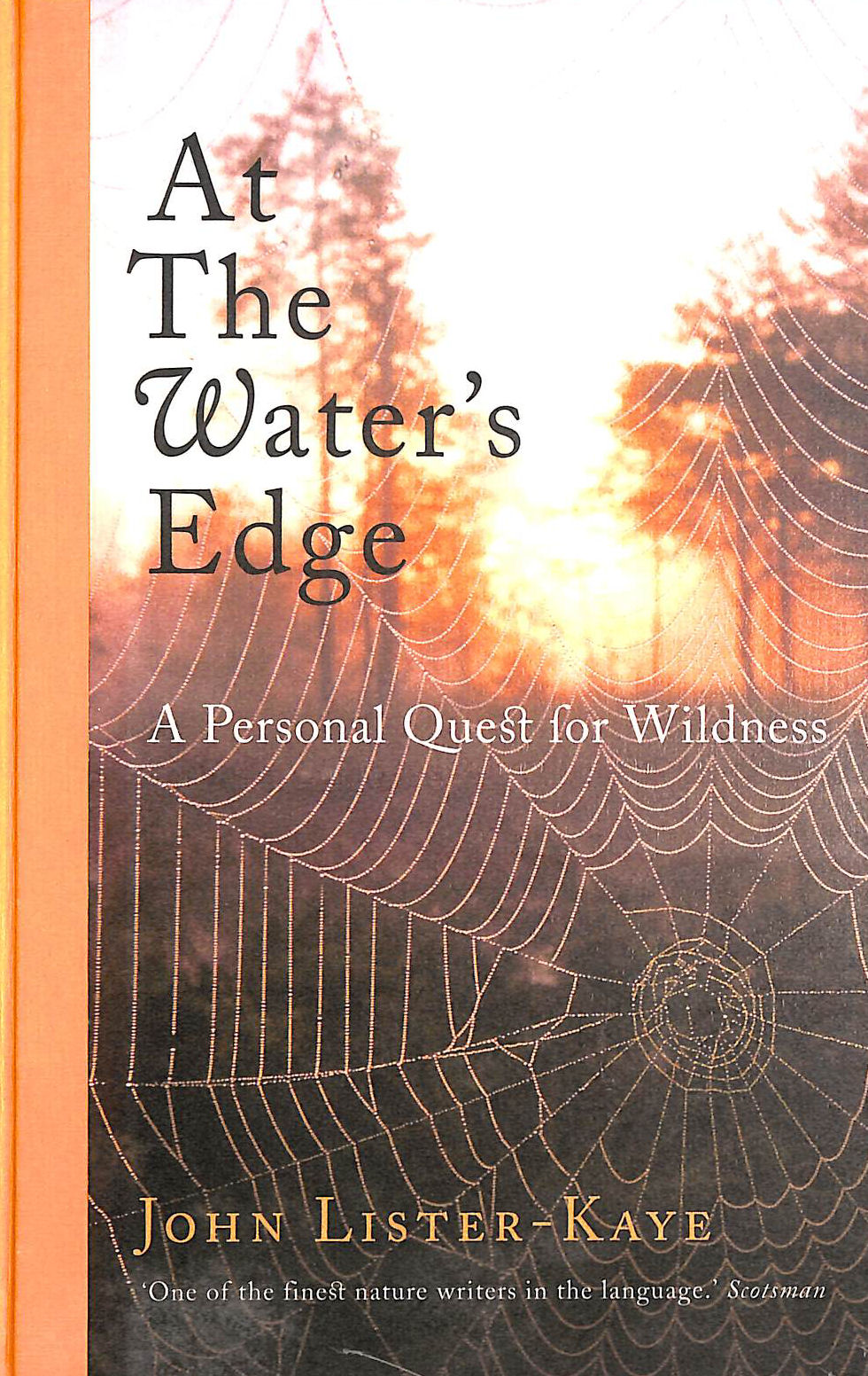 At the Water's Edge: A Walk in the Wild