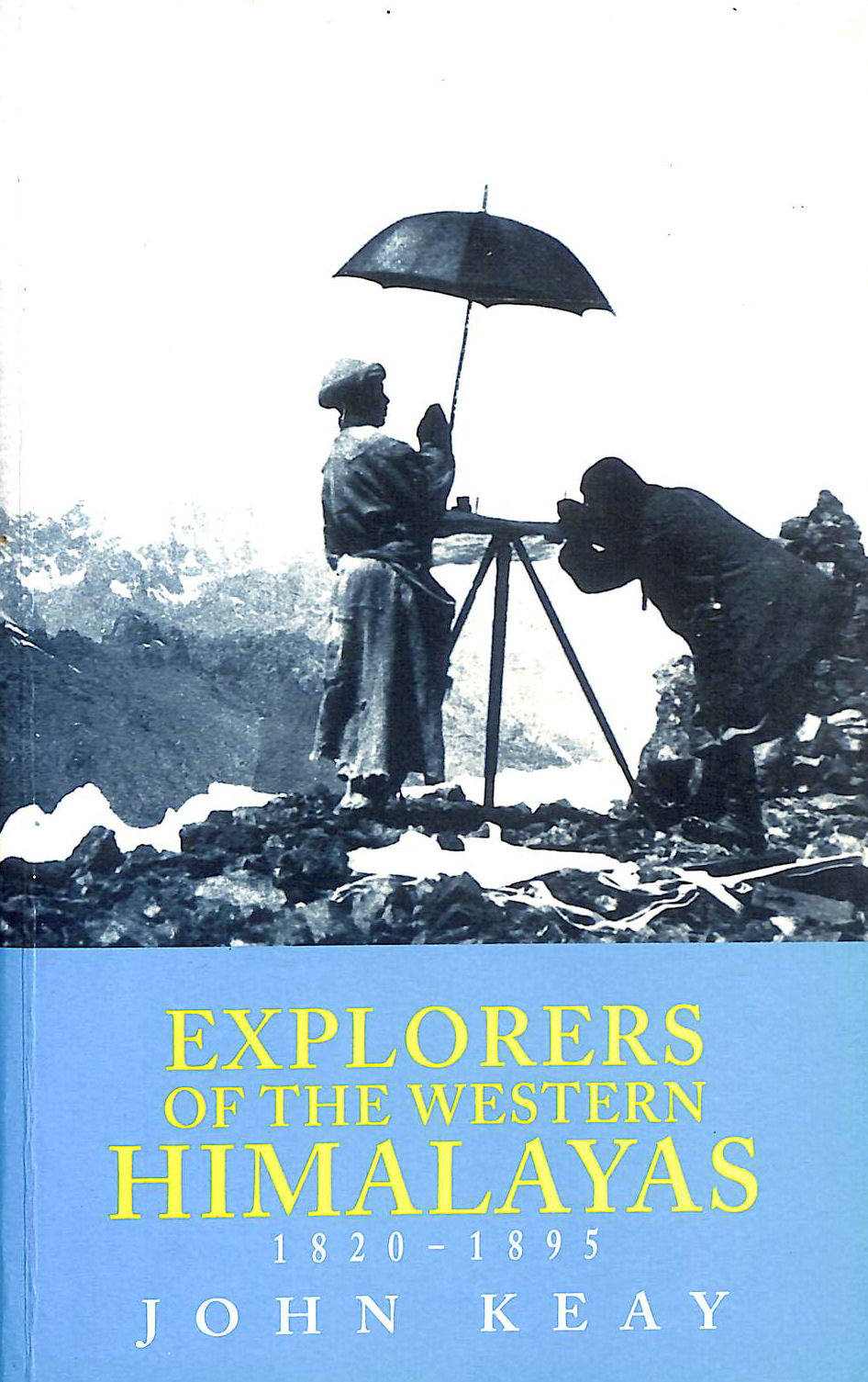 Explorers of the Western Himalayas, 1820-1895