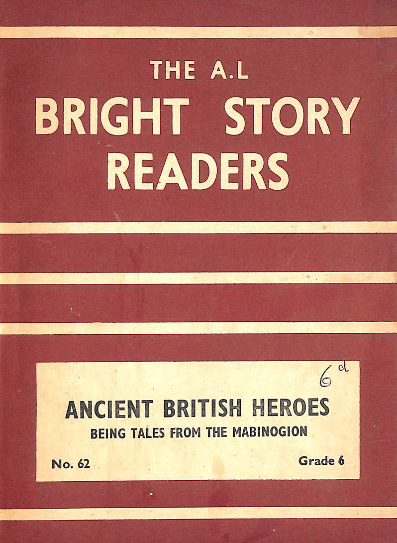 Ancient British Heroes, Being Tales from the Mabinogion