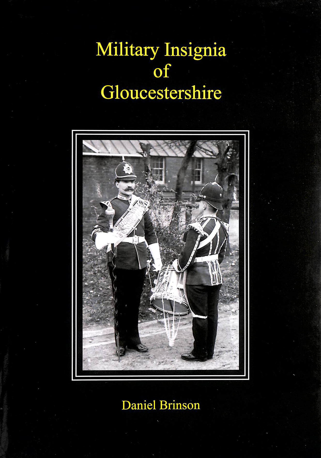 Military Insignia of Gloucestershire