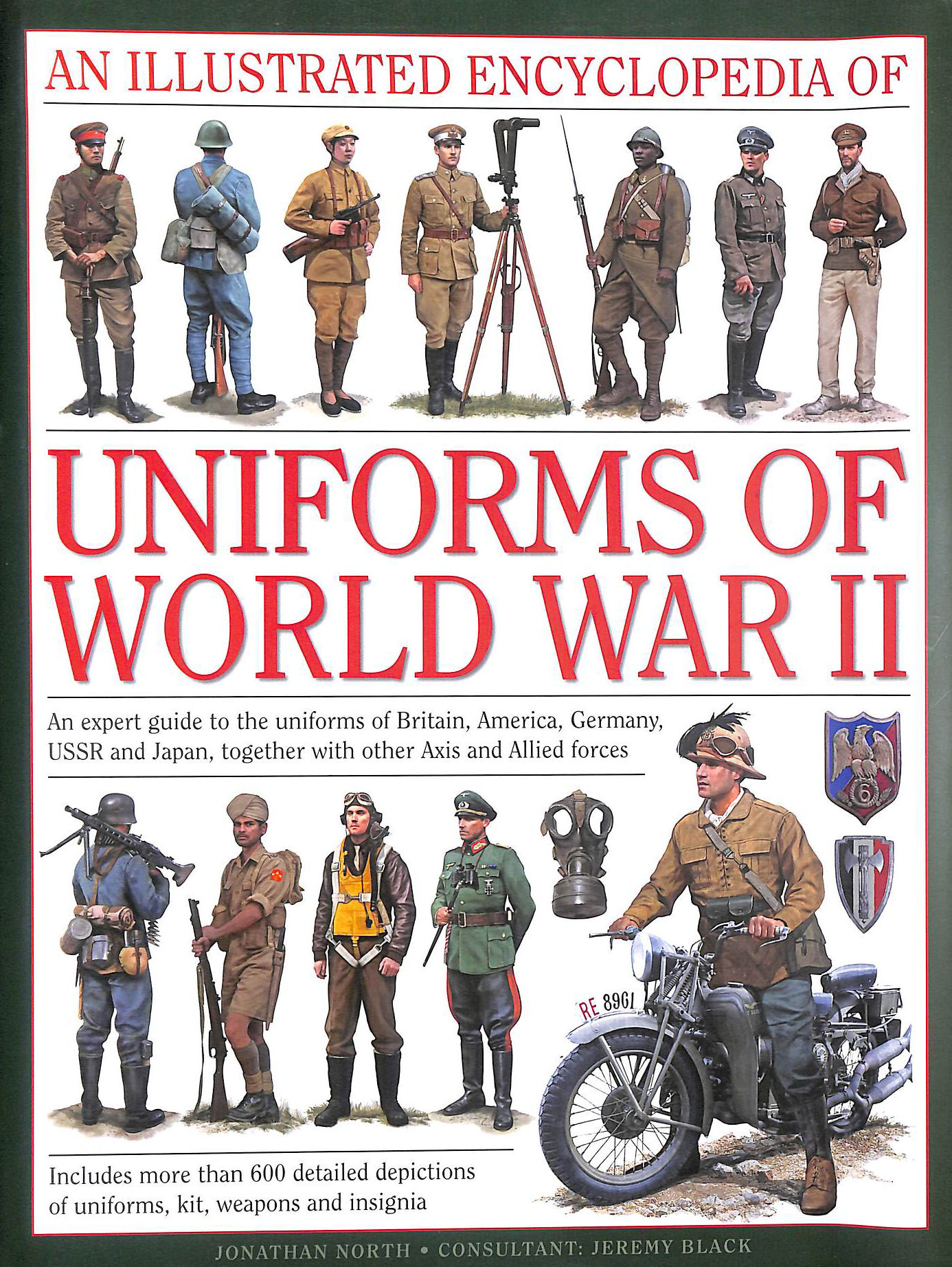 An Illustrated Encyclopedia of Uniforms of World War II
