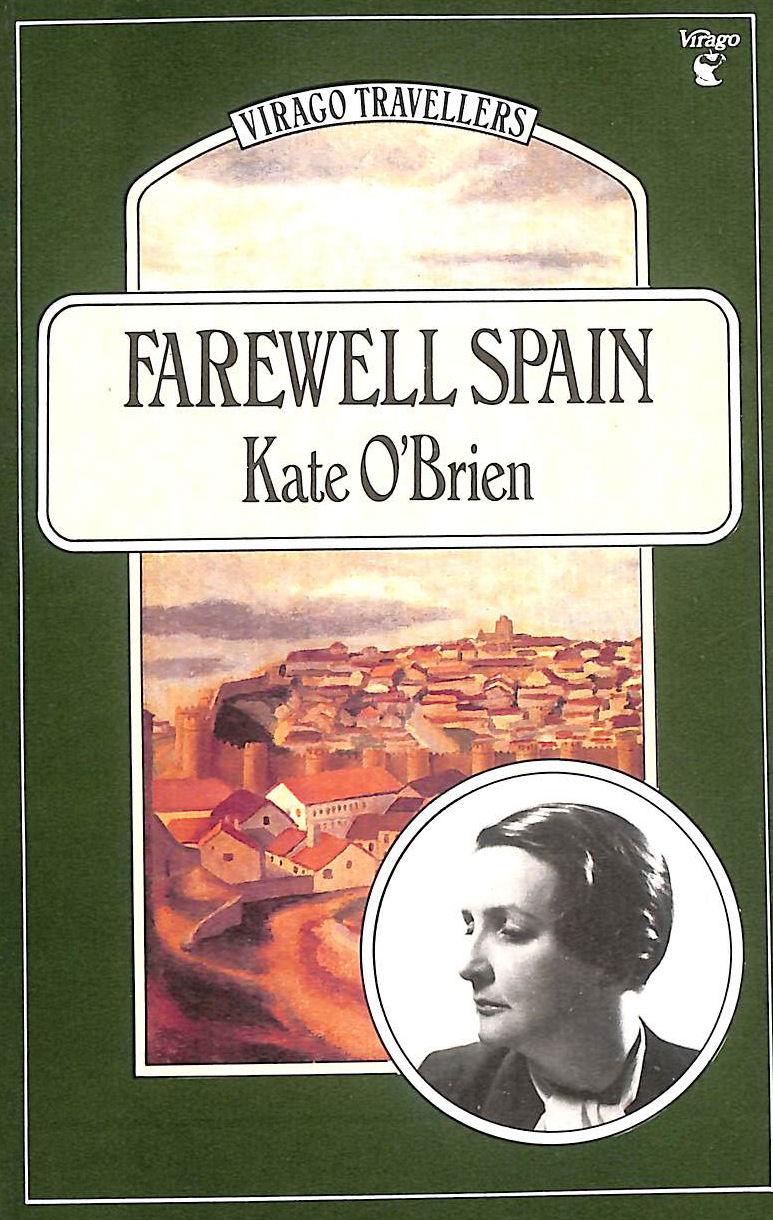 Farewell Spain (Virago Modern Classics)