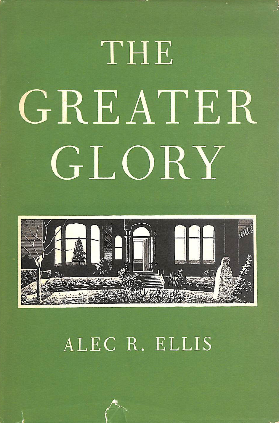 The Greater Glory: A Collection of Essays