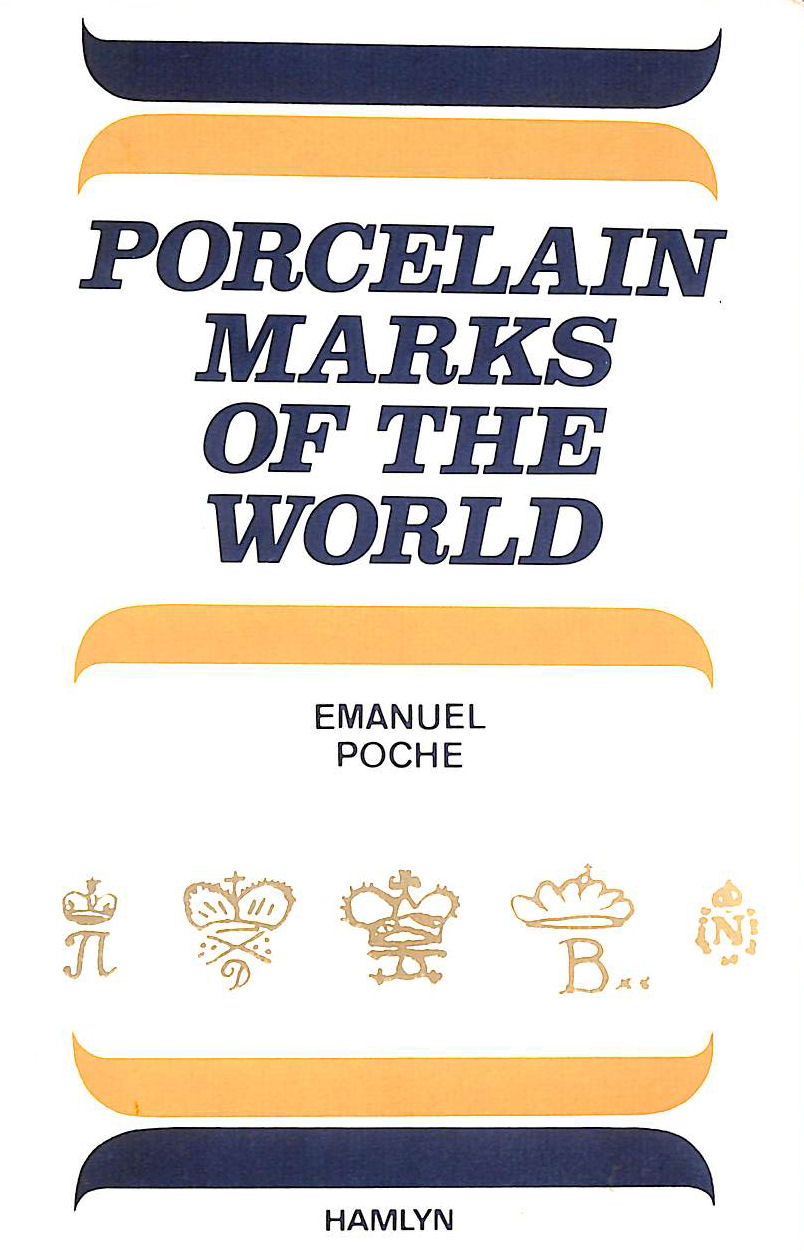 Porcelain Marks of the World
