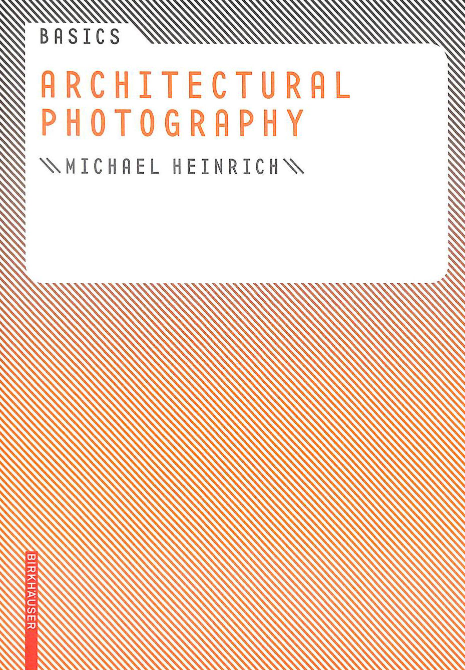 Basics Architectural Photography