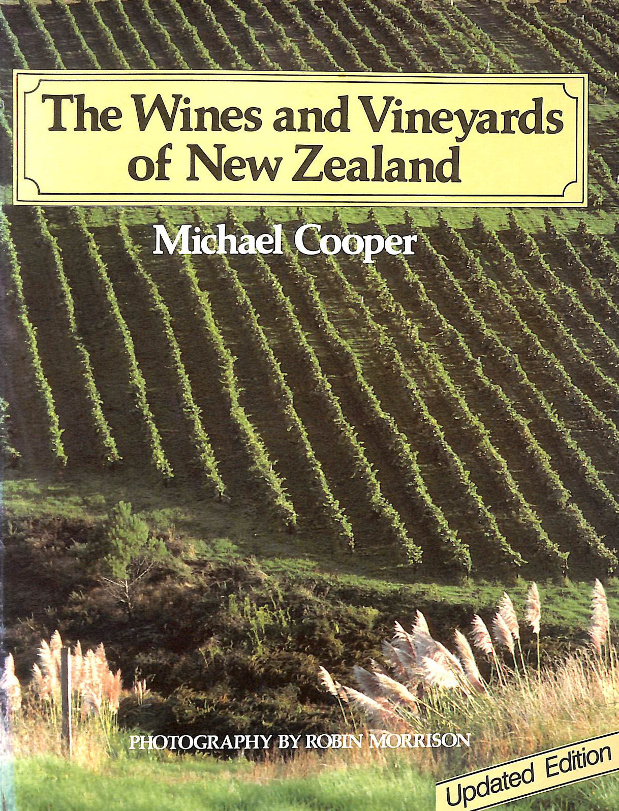 The Wines and Vineyards of New Zealand