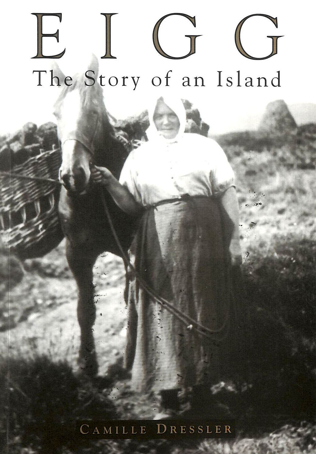 Eigg: The Story of an Island