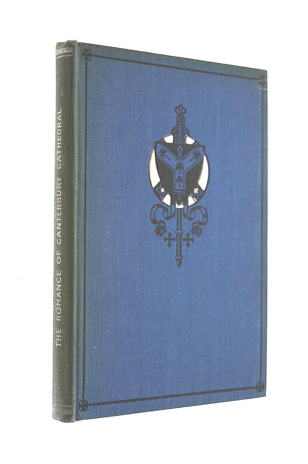 The Romance of Canterbury Cathedral