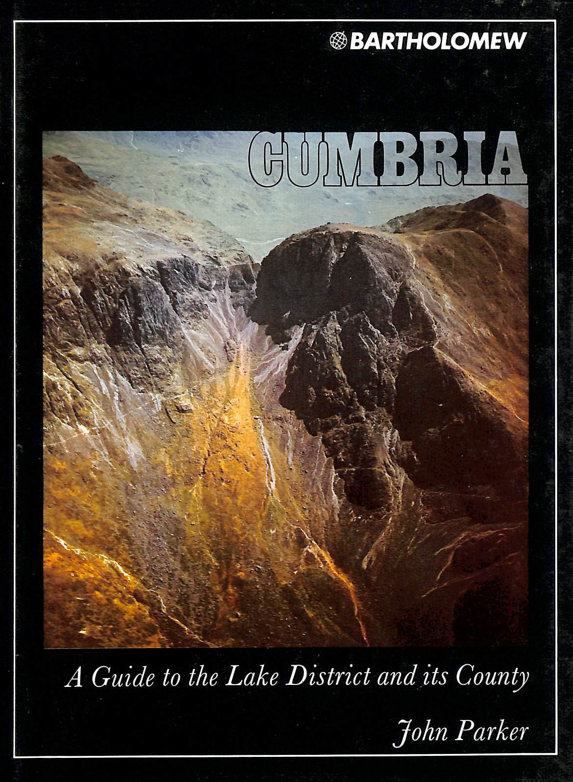 Cumbria: A Guide to the Lake District and Its County