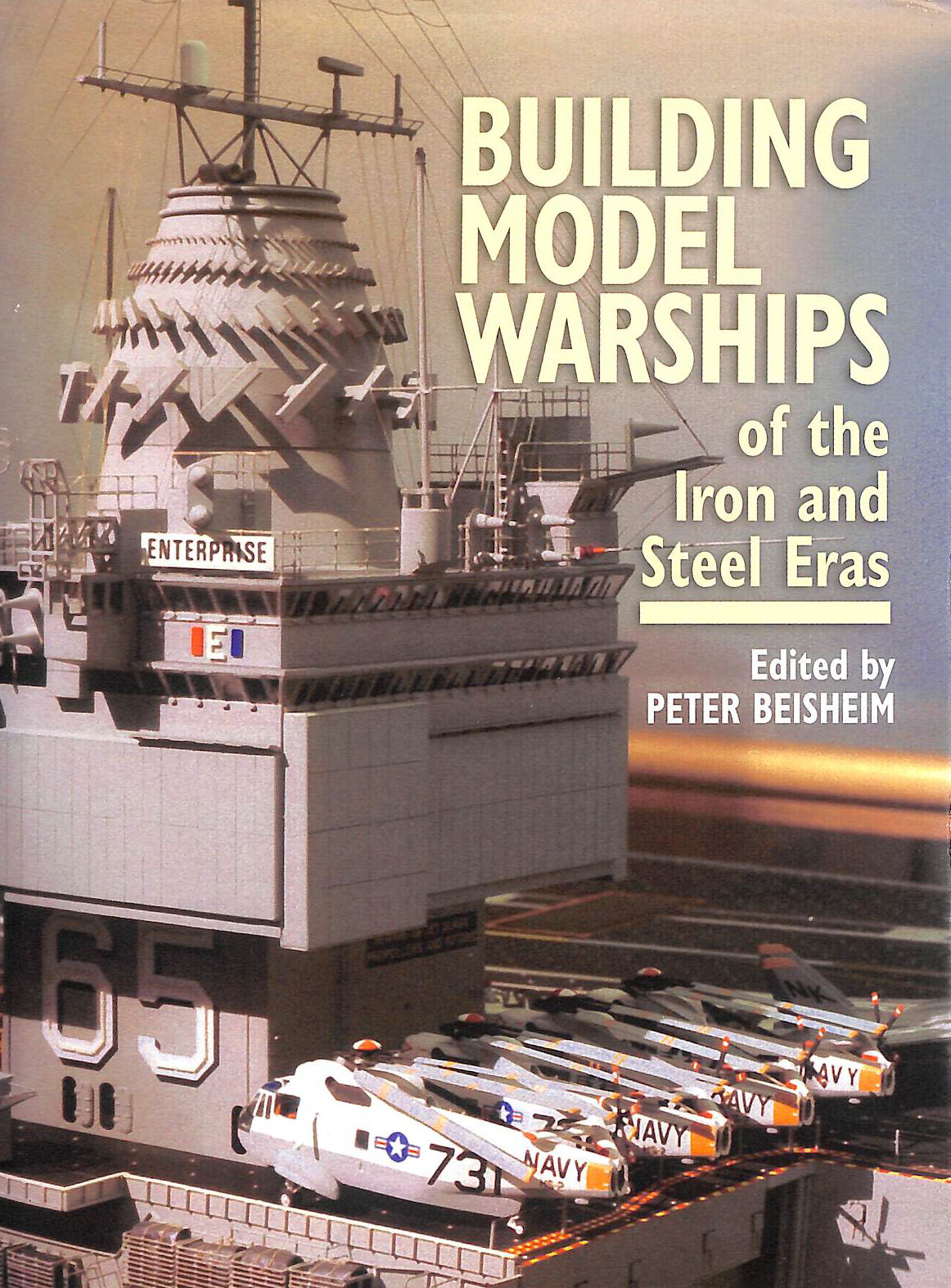 Building Model Warships of the Iron and Steel Eras