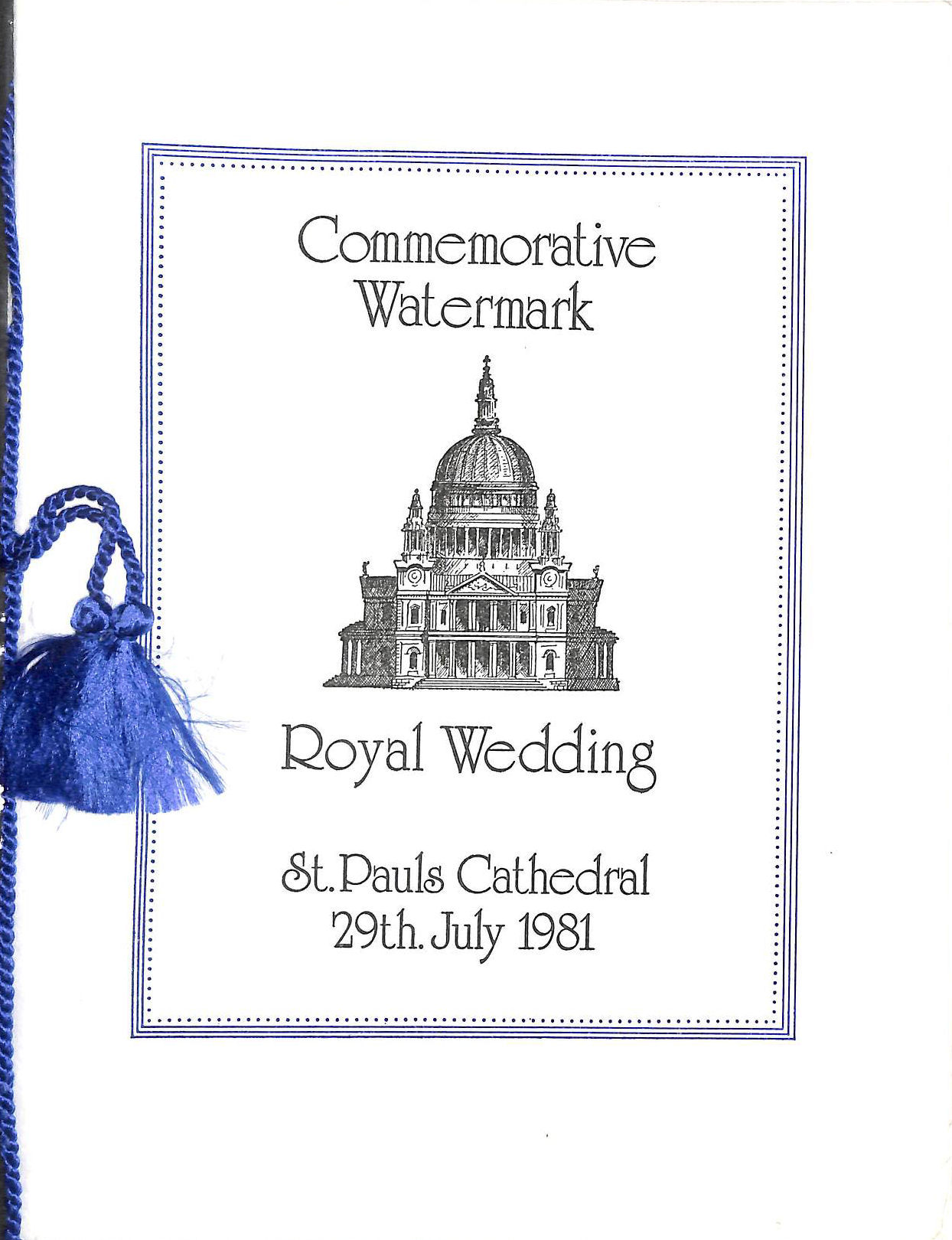 Commemorative Watermark Royal Wedding. St. Pauls Cathedral 29th. July 1981
