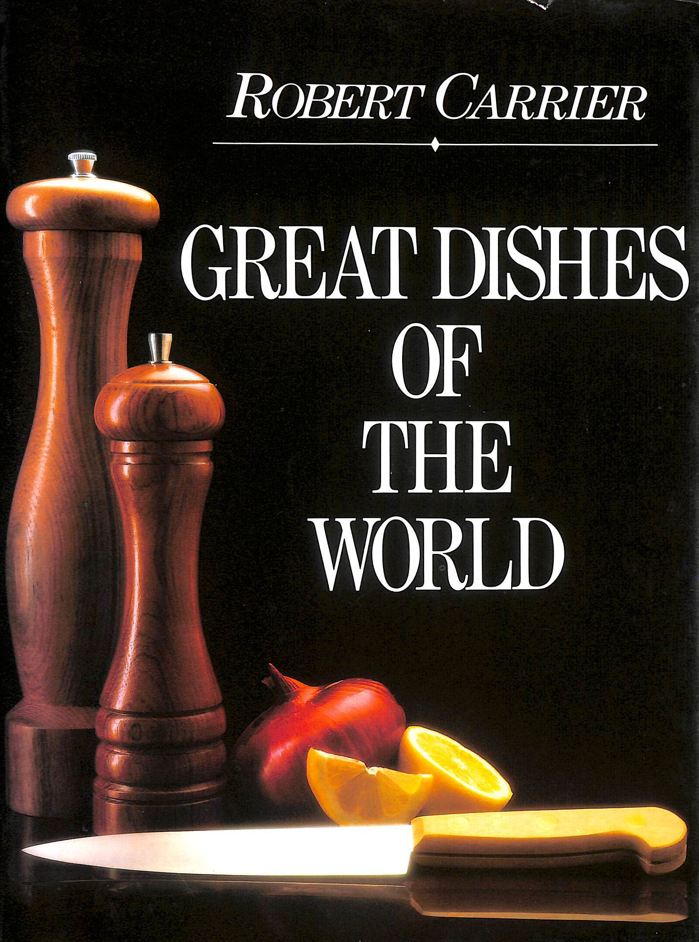 Great Dishes Of The World
