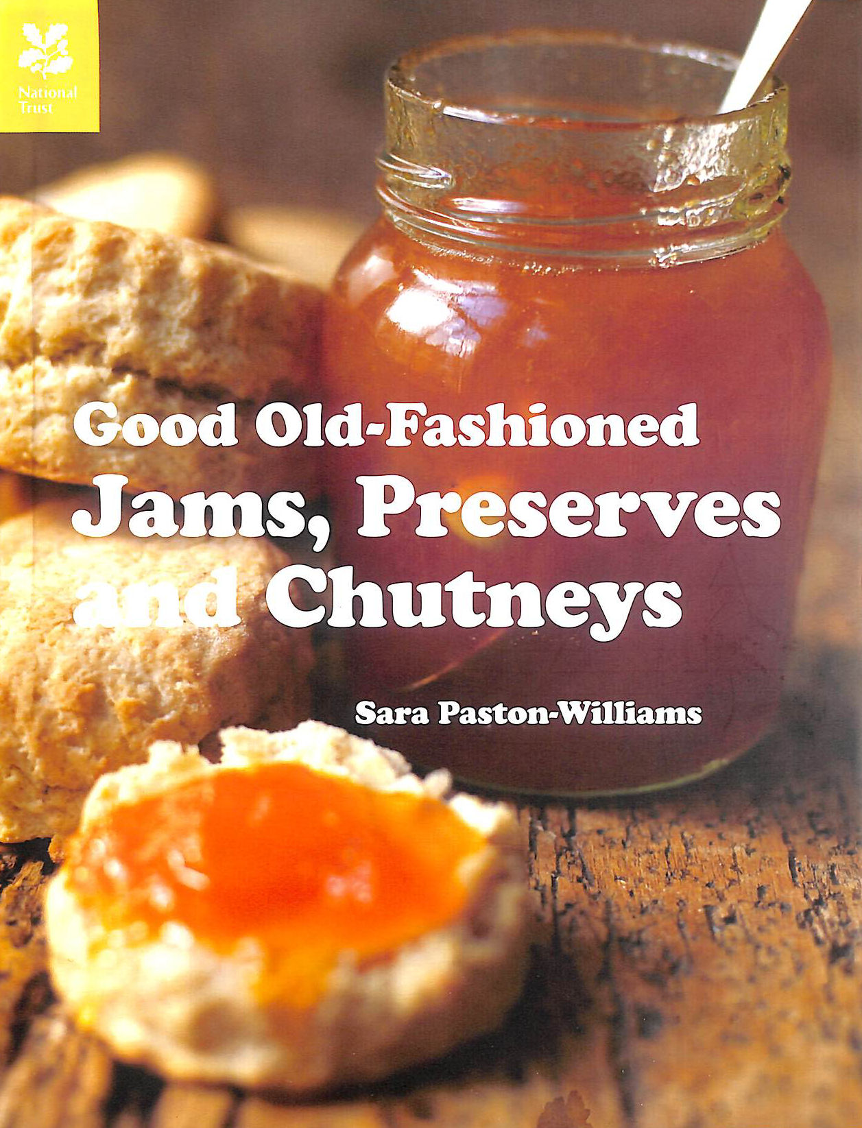 Good Old-fashioned Jams, Preserves and Chutneys