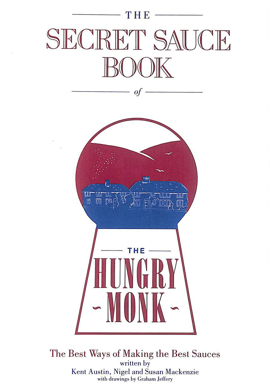 Secret Sauce Book of the Hungry Monk