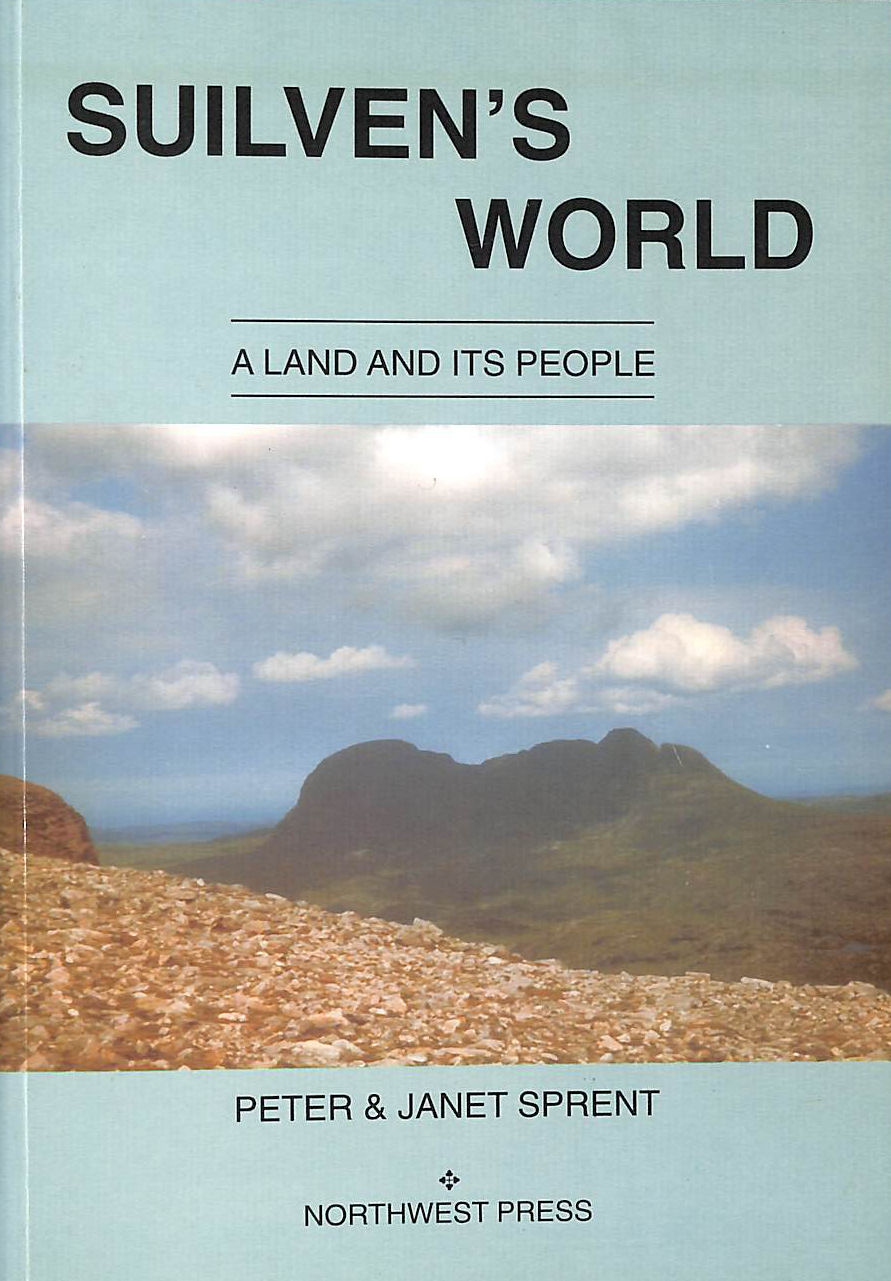 Suilven's World: A Land and Its People