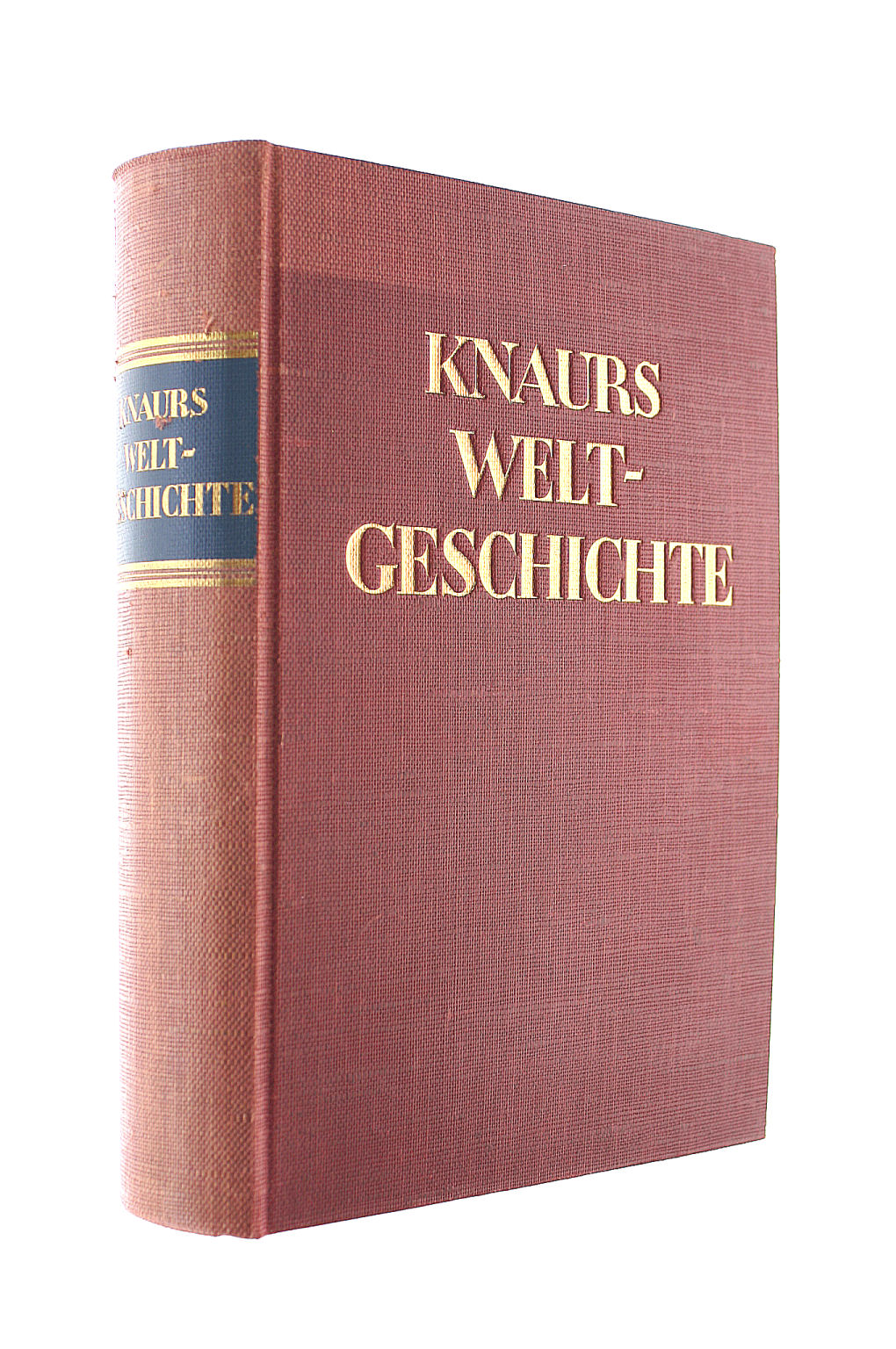 Knaurs Weltgeschichte. Von der Urzeit bis zur Gegenwart