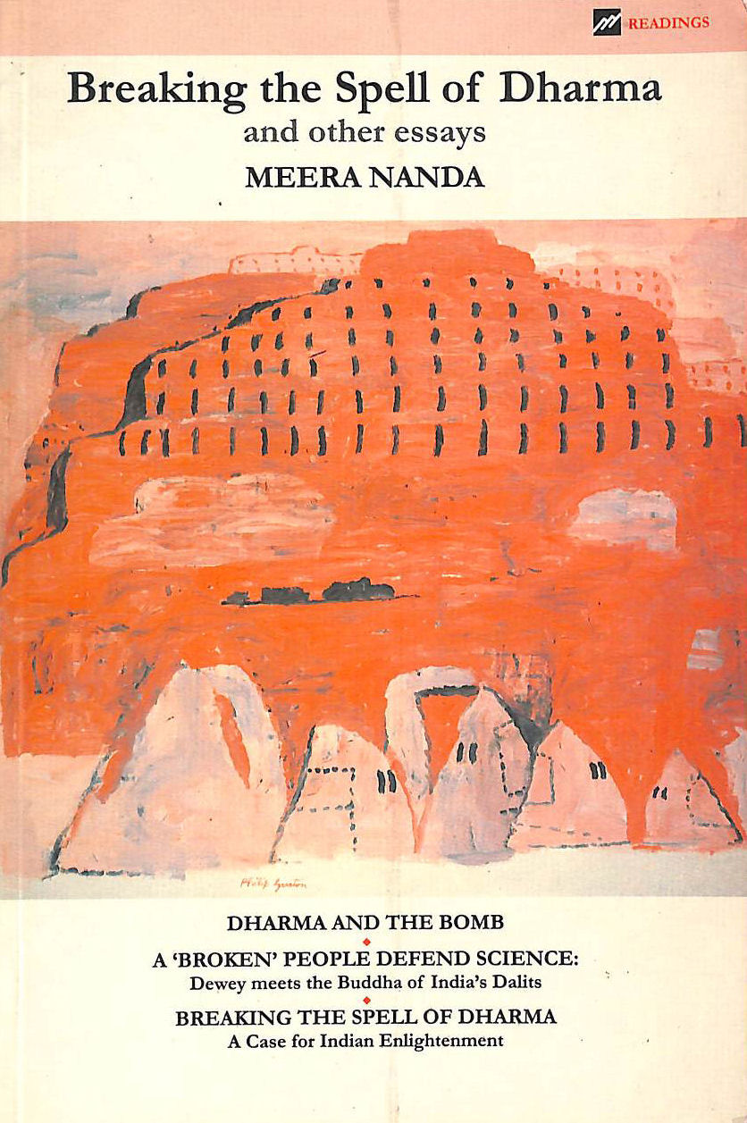 Breaking the Spell of Dharma and Other Essays
