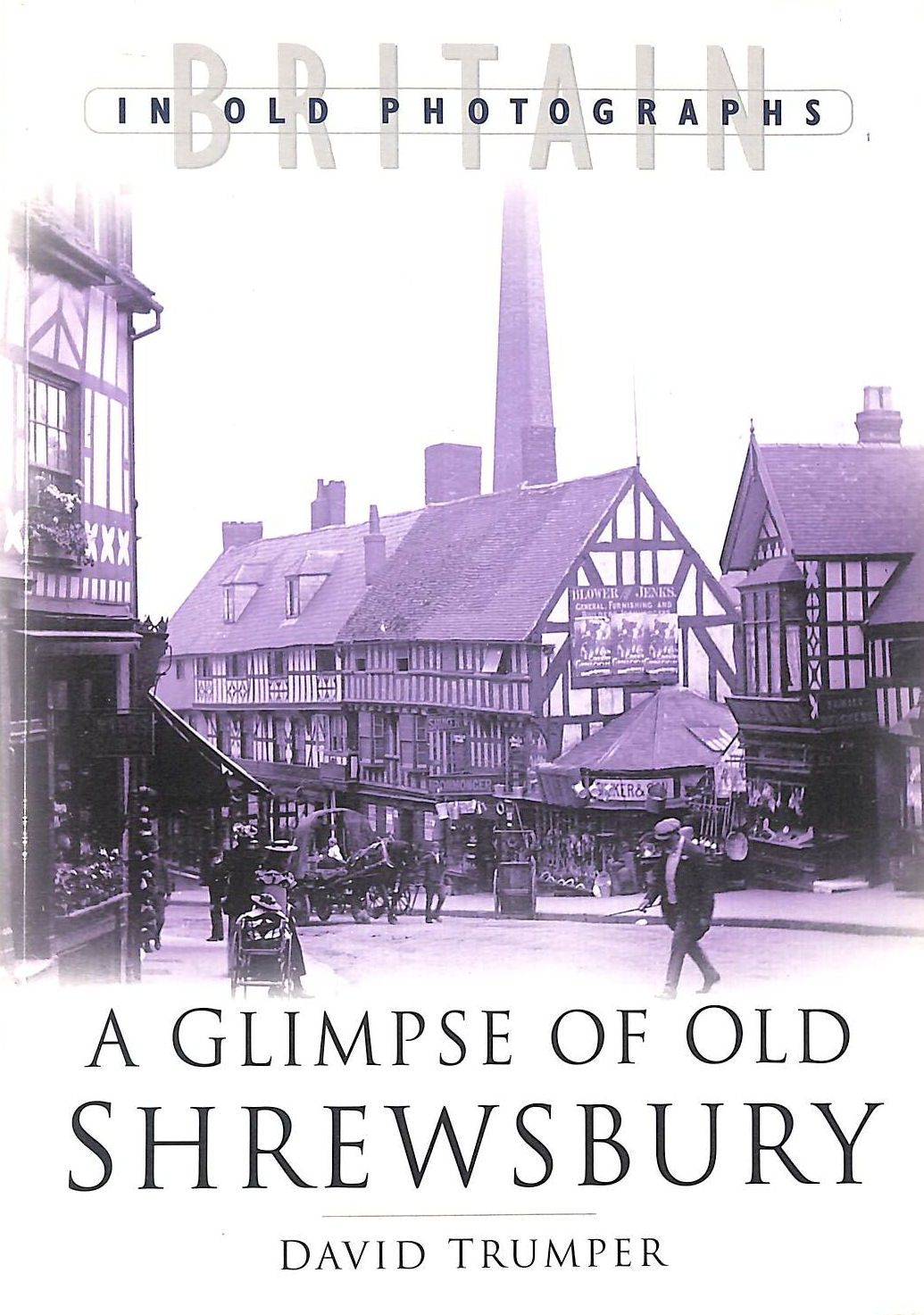A Glimpse of Old Shrewsbury