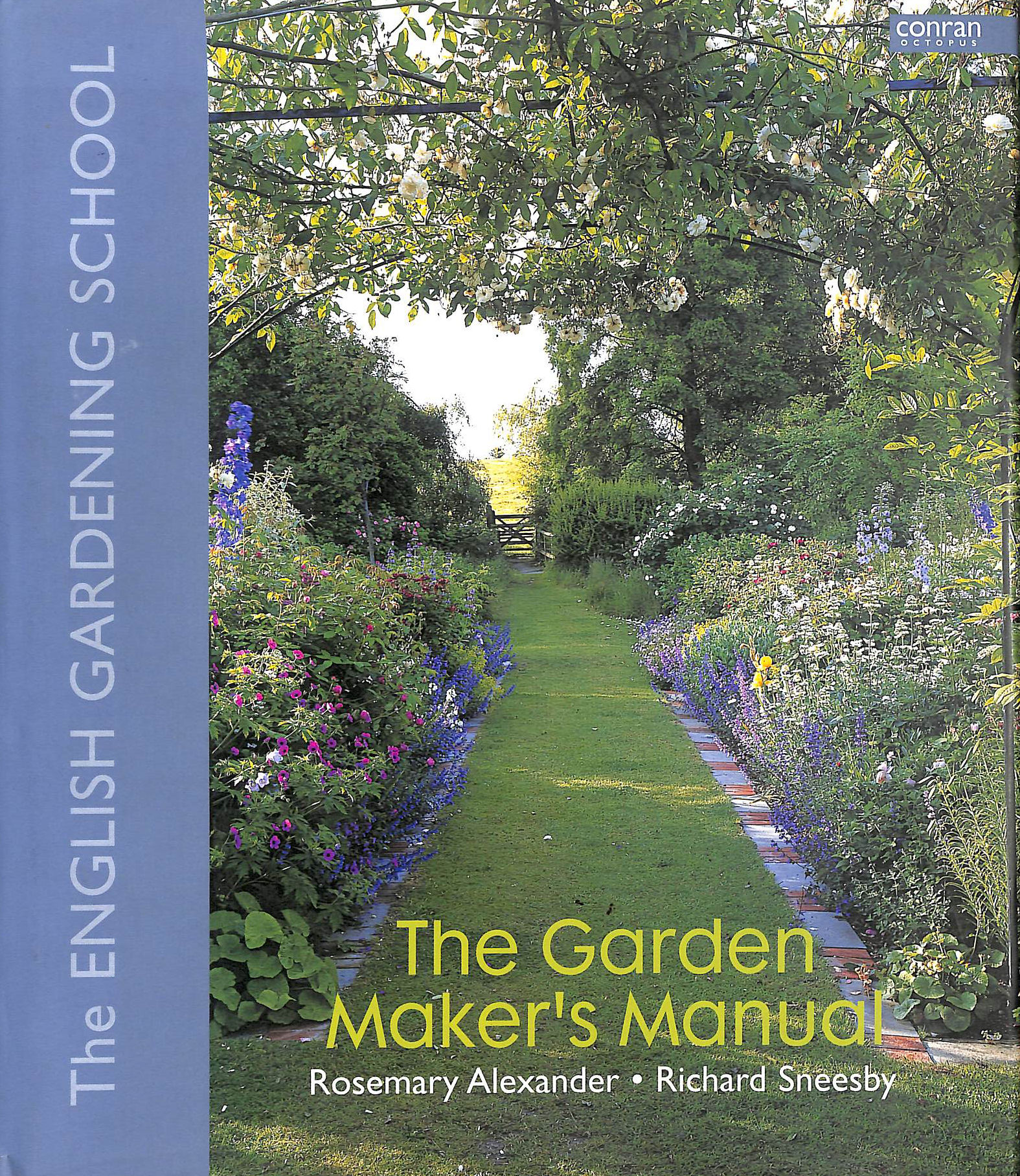 The Garden Maker's Manual: The English Gardening School