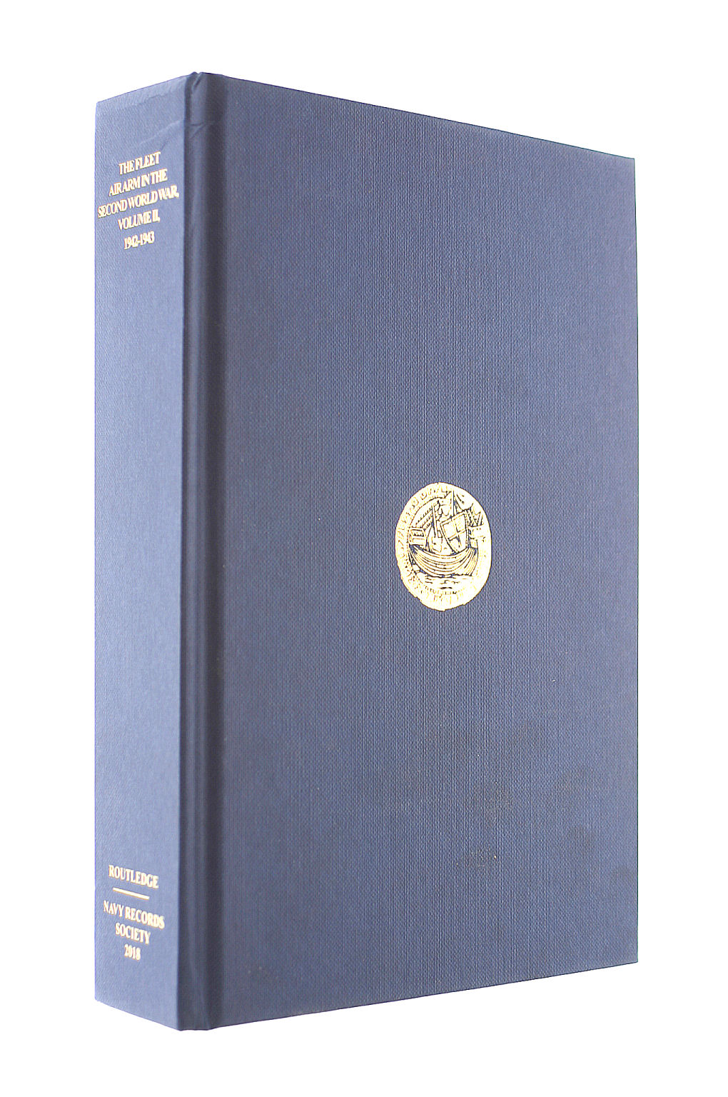 The Fleet Air Arm in the Second World War, Volume II, 1942-1943