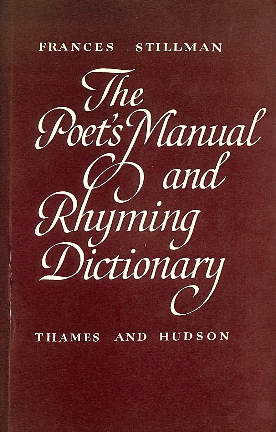 The Poet's Manual and Rhyming Dictionary