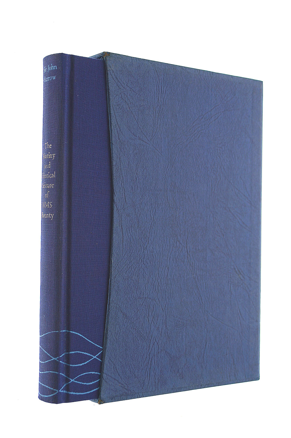 The Mutiny And Piratical Seizure Of HMS Bounty