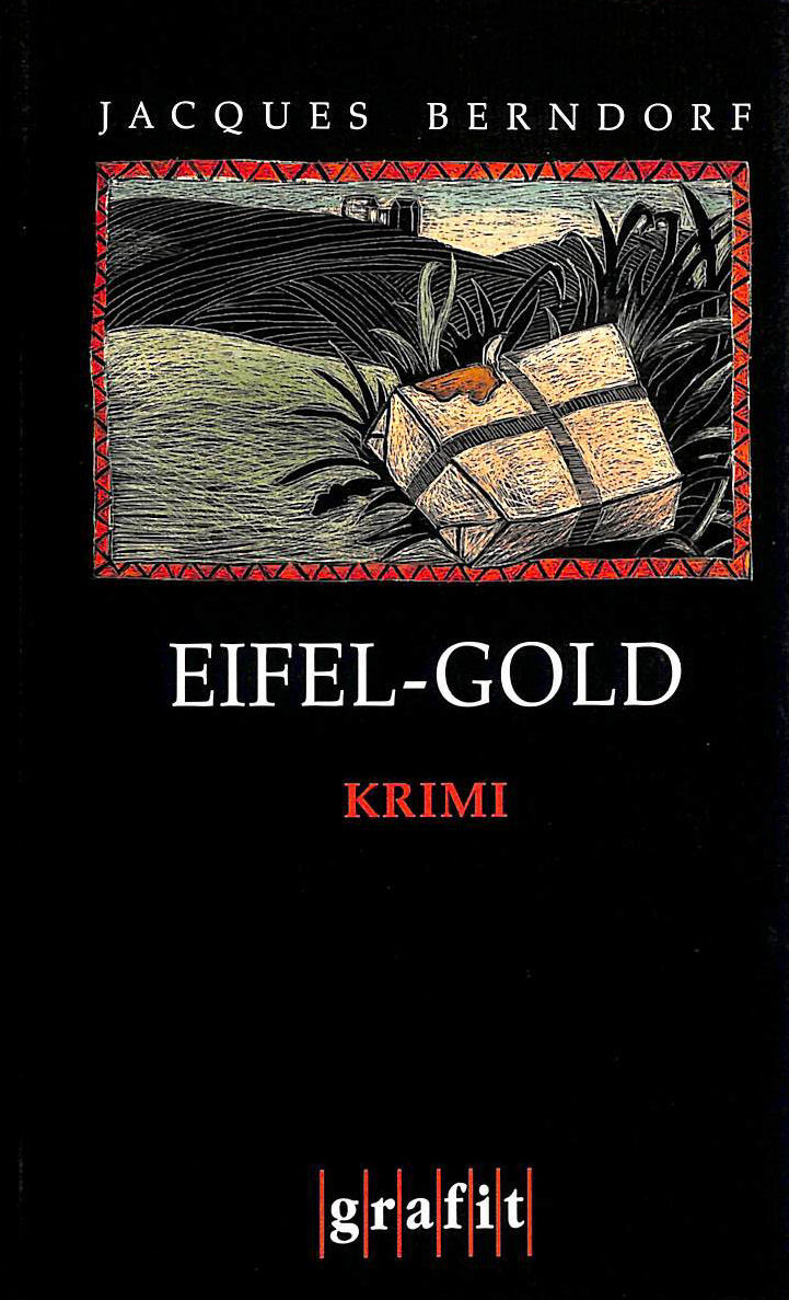 Eifel-Gold: Kriminalroman