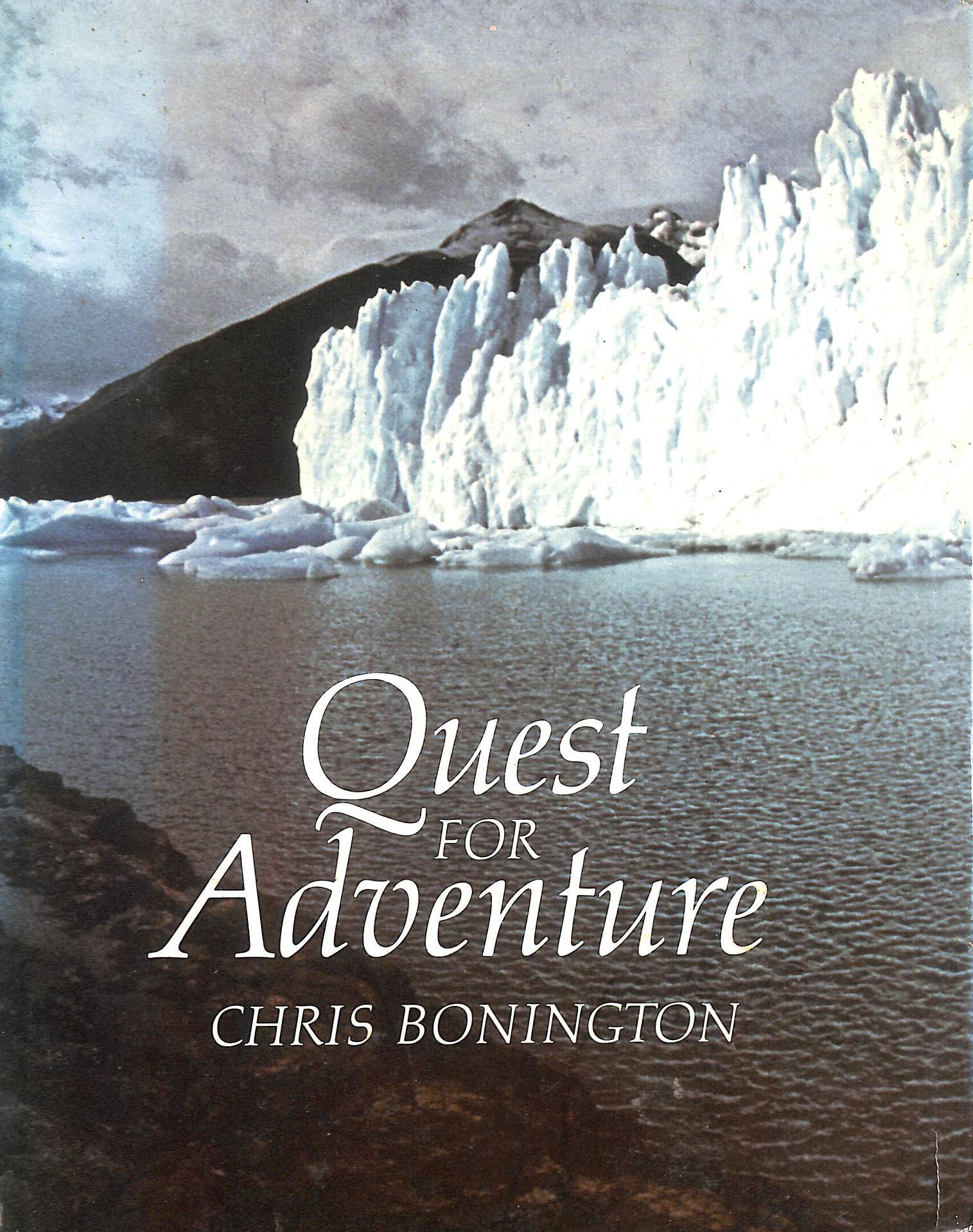 Quest for Adventure, Signed by Chris Bonnington