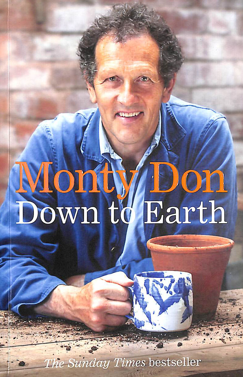 Down to Earth: Gardening Wisdom