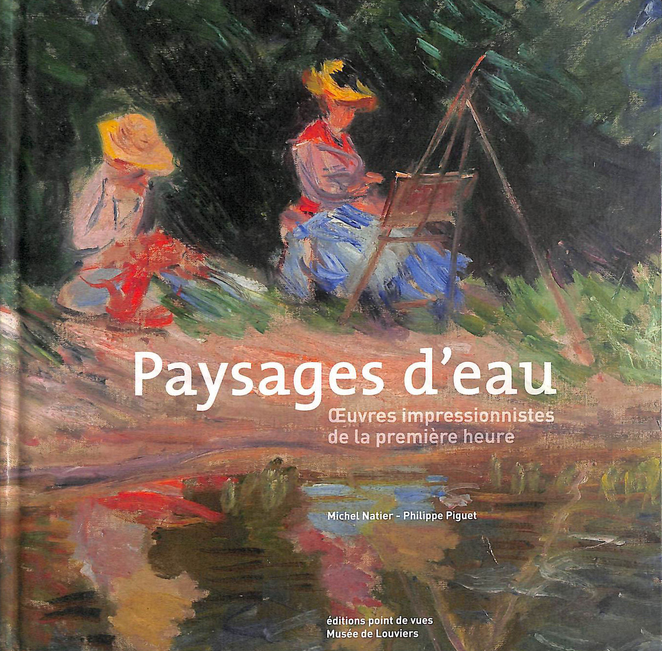 Paysages d'eau, Oeuvres impressionnistes de la premire heure