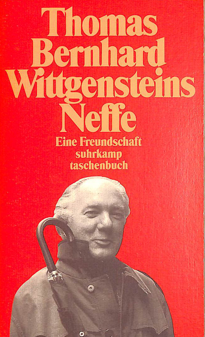 Wittgensteins Neffe: Eine Freundschaft