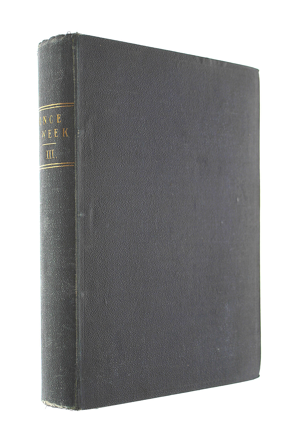 Once a Week, Vol. 3: An Illustrated Miscellany of Literature, Popular Science, and Art; Jan.-June, 1867
