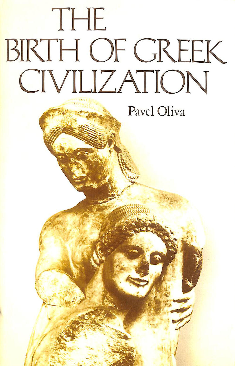 The Birth of Greek Civilization
