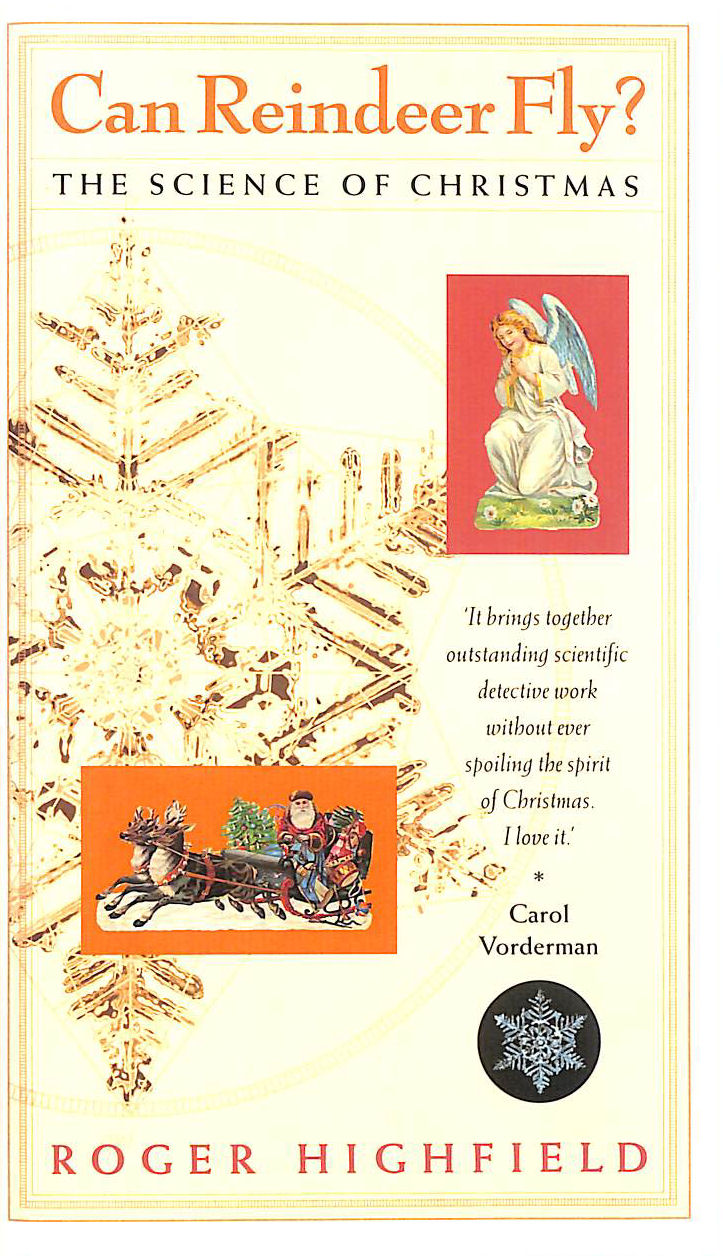 Can Reindeer Fly: The Science of Christmas