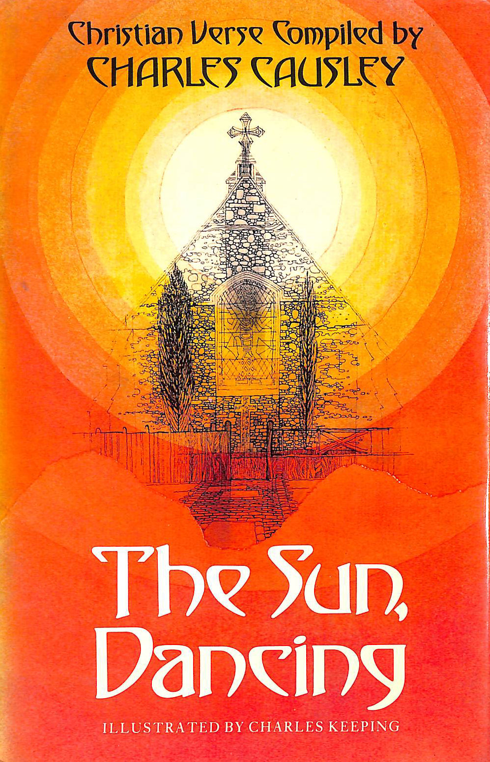 The Sun, Dancing: Anthology of Christian Verse