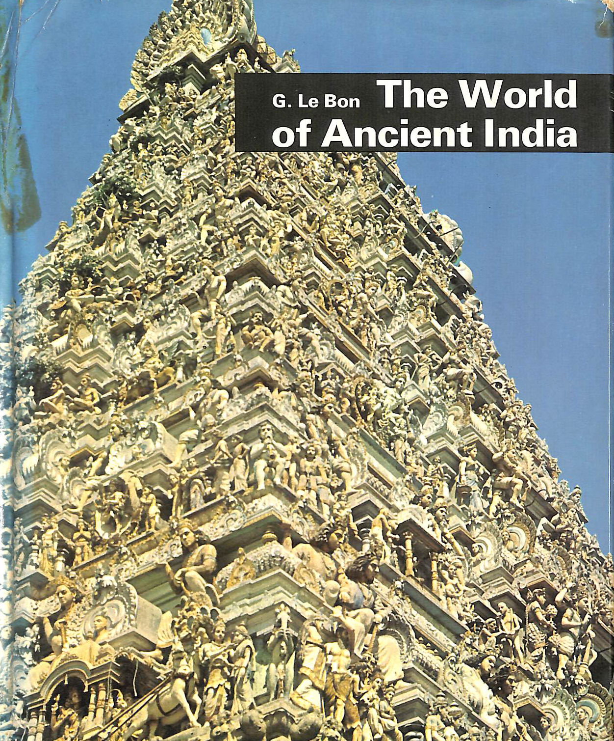 The World Of Ancient India.