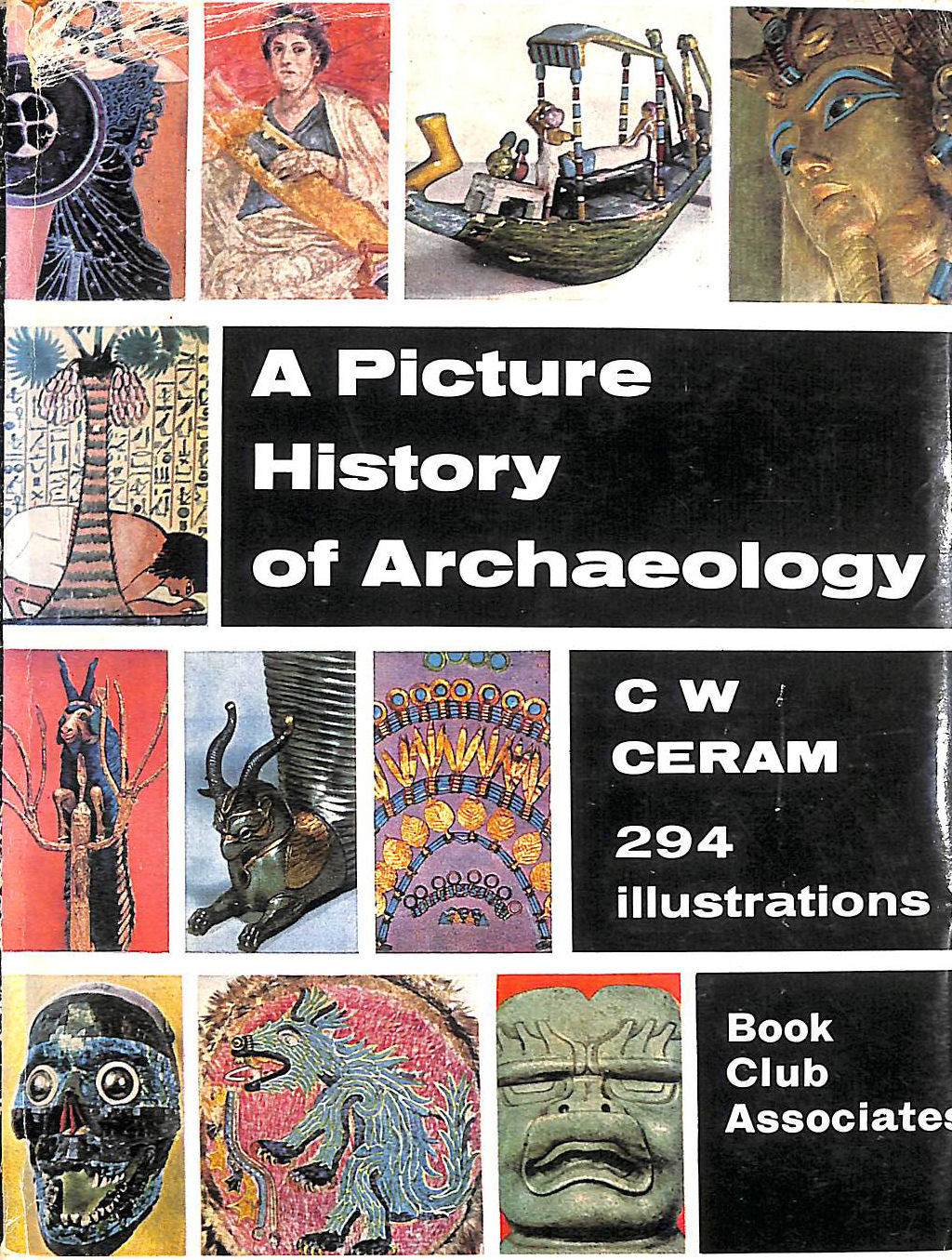 A Picture History Of Archaeology