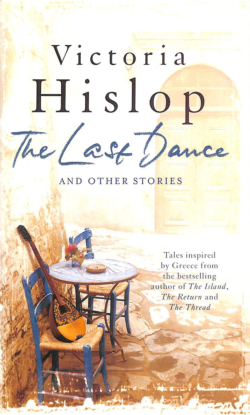 The Last Dance and Other Stories